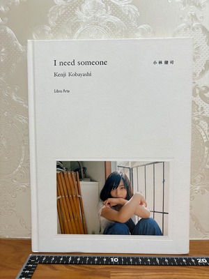 小林健司写真集　　I need someone