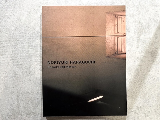 【VA612】NORIYUKI HARAGUCHI Society and Matter /visual book