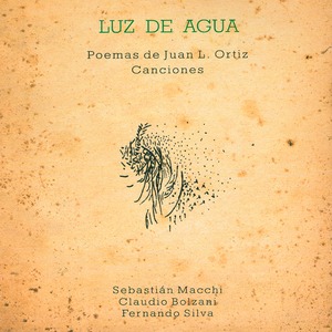 【CD】Sebastián Macchi、Claudio Bolzani、Fernando Silva「LUZ DE AGUA」（bar buenos aires）