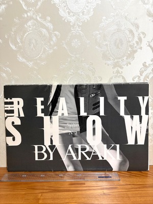 THE REALITY SHOW No.2 BY ARAKI 荒木経惟