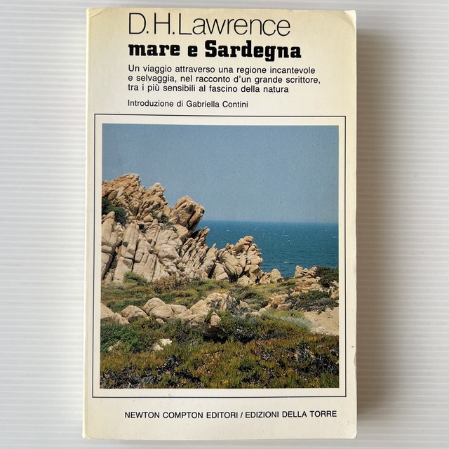 Mare e Sardegna / D. H. Lawrence / Newton Compton Editori