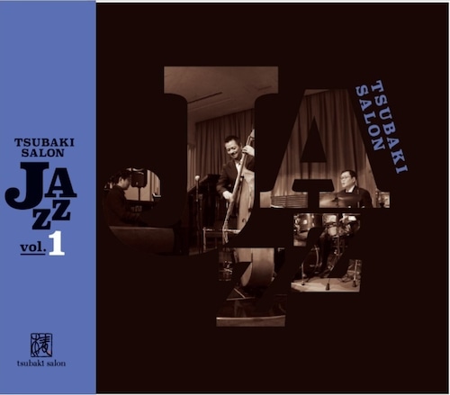 Tsubaki Salon Jazz Vol.1
