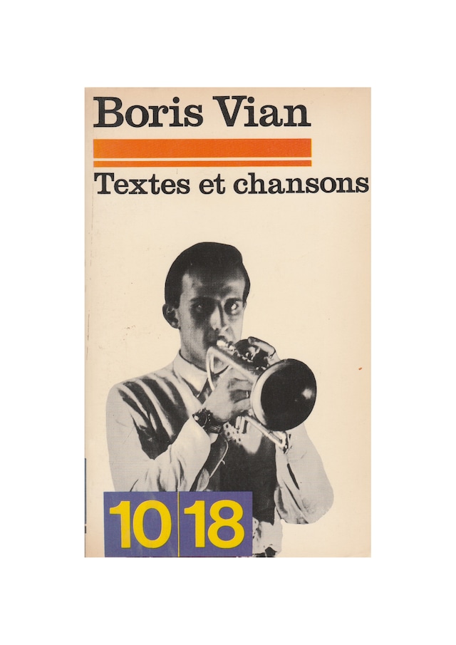 Boris Vian  Textes et chansons
