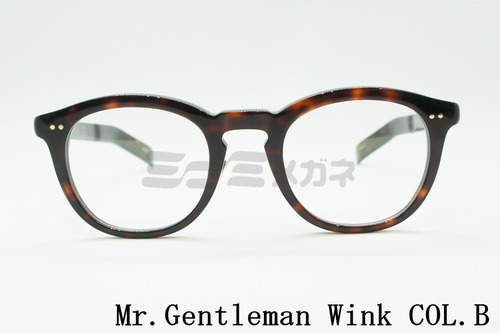 Mr.Gentleman メガネフレーム wink COL.B Weiコラボモデル ボストン クラシカル ミスタージェントルマン 正規品