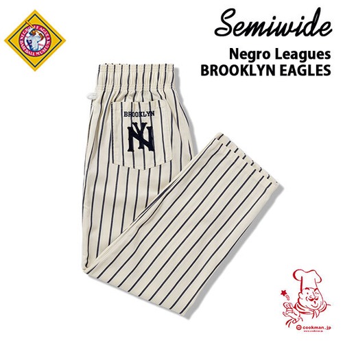 Chef Pants Semiwide Negro Leagues BROOKLYN EAGLES セミワイド UNISEX 男女兼用 Cookman クックマン イージーパンツ アメリカ