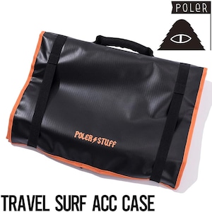 サーフトラベルケース 小物ケース POLeR ポーラー TRAVEL SURF ACC CASE 241MCV0476 日本代理店正規品