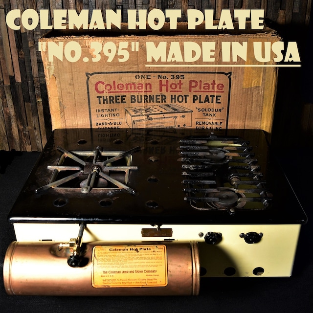 コールマン NO.381C ホットプレート カナダ製 1930年代 ストーブ ビンテージ COLEMAN "MONARCH" HOT PLATES 希少 実動品 完全分解メンテナンス済み