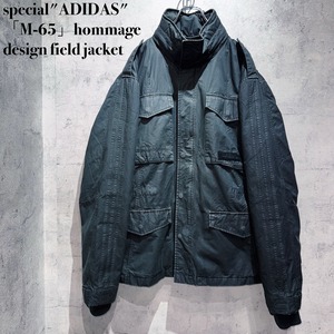 special"ADIDAS"「M-65」hommage design field jacket