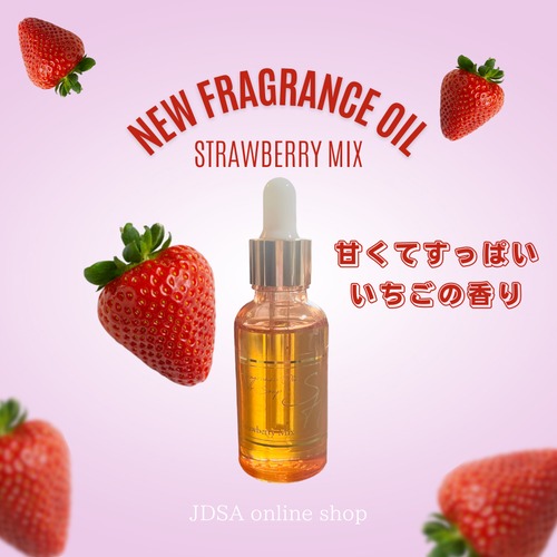 New  ストロベリーミックス　香料　SH fragrance Oil 30ml フレグランス