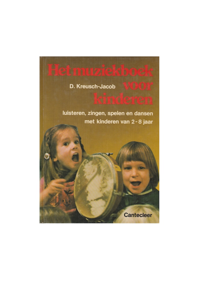Het muziekboek voor kinderen　オランダの子供の音楽の本