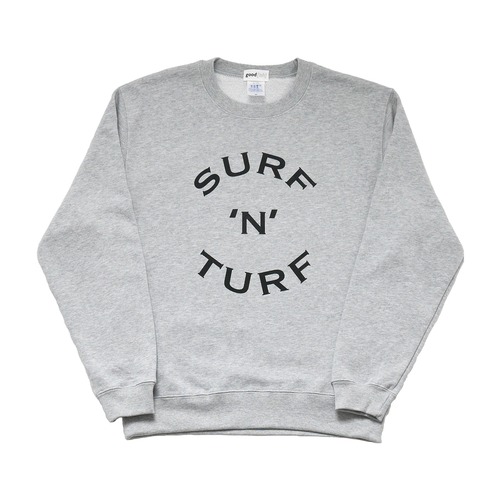sweat / SURF 'N' TURF