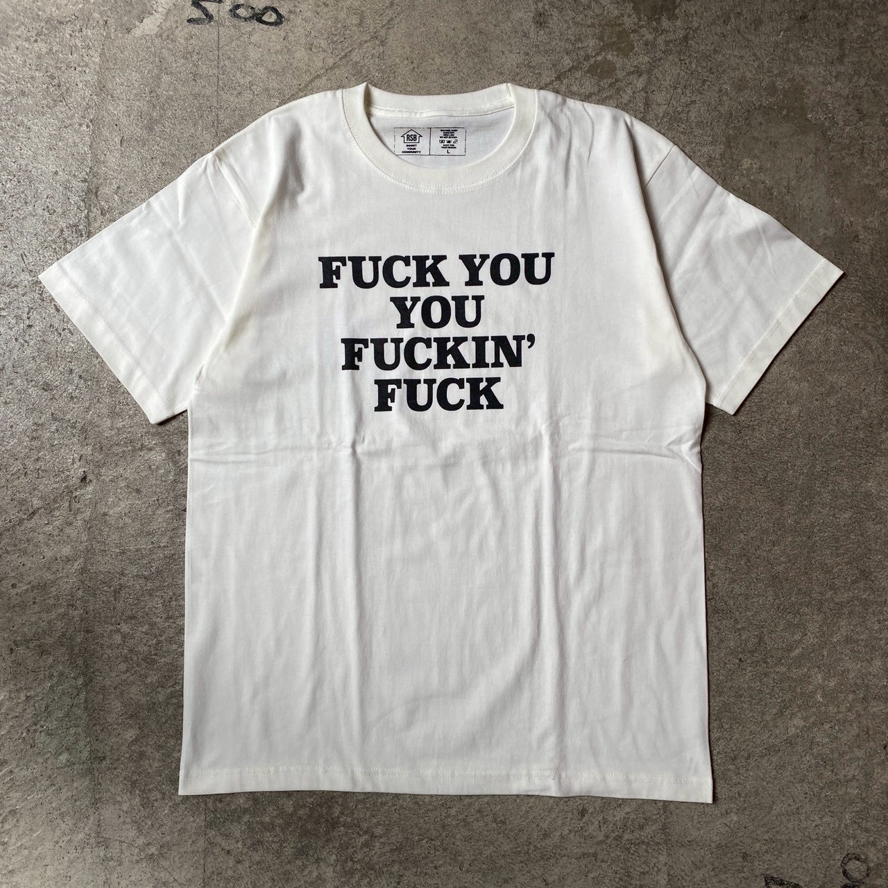RIVERSIDE BASE 「FUCKIN' FUCK」T-SHIRTS WHITE