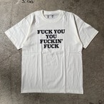 RIVERSIDE BASE 「FUCKIN' FUCK」T-SHIRTS WHITE