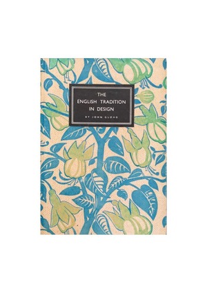 KING PENGUIN BOOKS 34　THE ENGLISH TRADITION IN DESIGN　「英国の伝統デザイン」