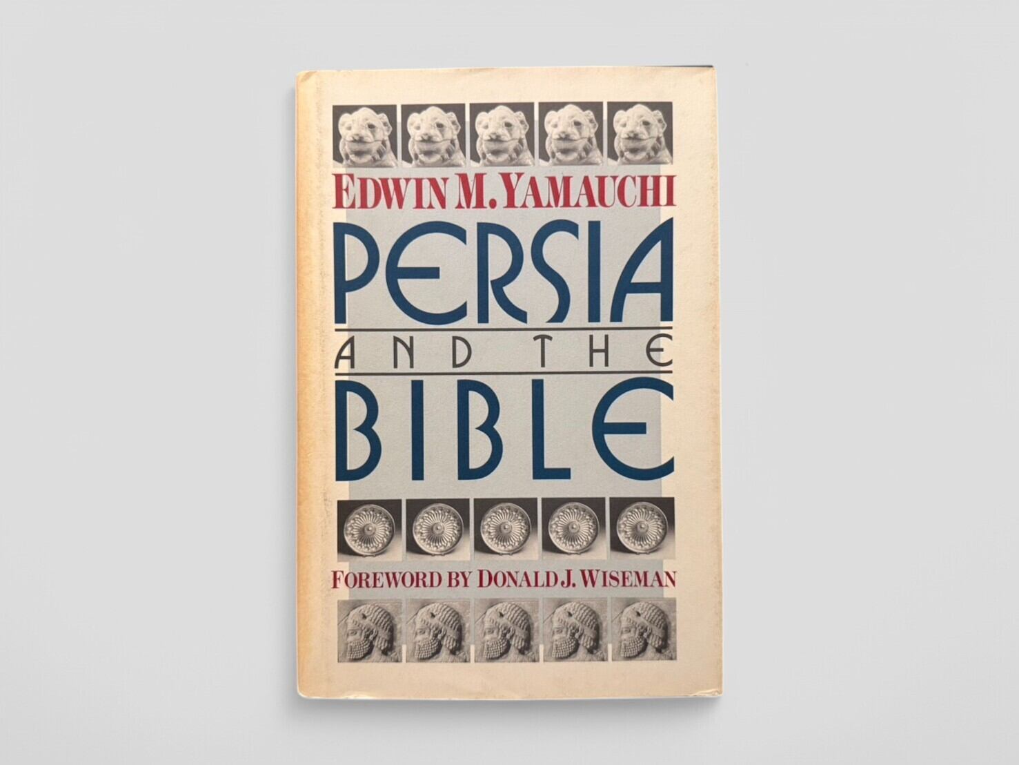 【SS193】【SECOND PRINTING】Persia and the Bible(1991) /Edwin M. Yamauchi