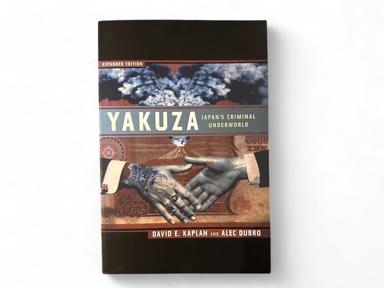 【SJ343】YAKUZA: Japan's Criminal Underworld(2003) / David E. Kaplan&Alec Dubro
