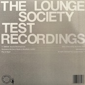 【LP】THE LOUNGE SOCIETY/Tired Of Liberty Test Recordings