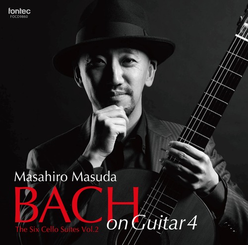 益田正洋 ギター／Bach on Guitar 4 バッハ・オン・ギター 4
