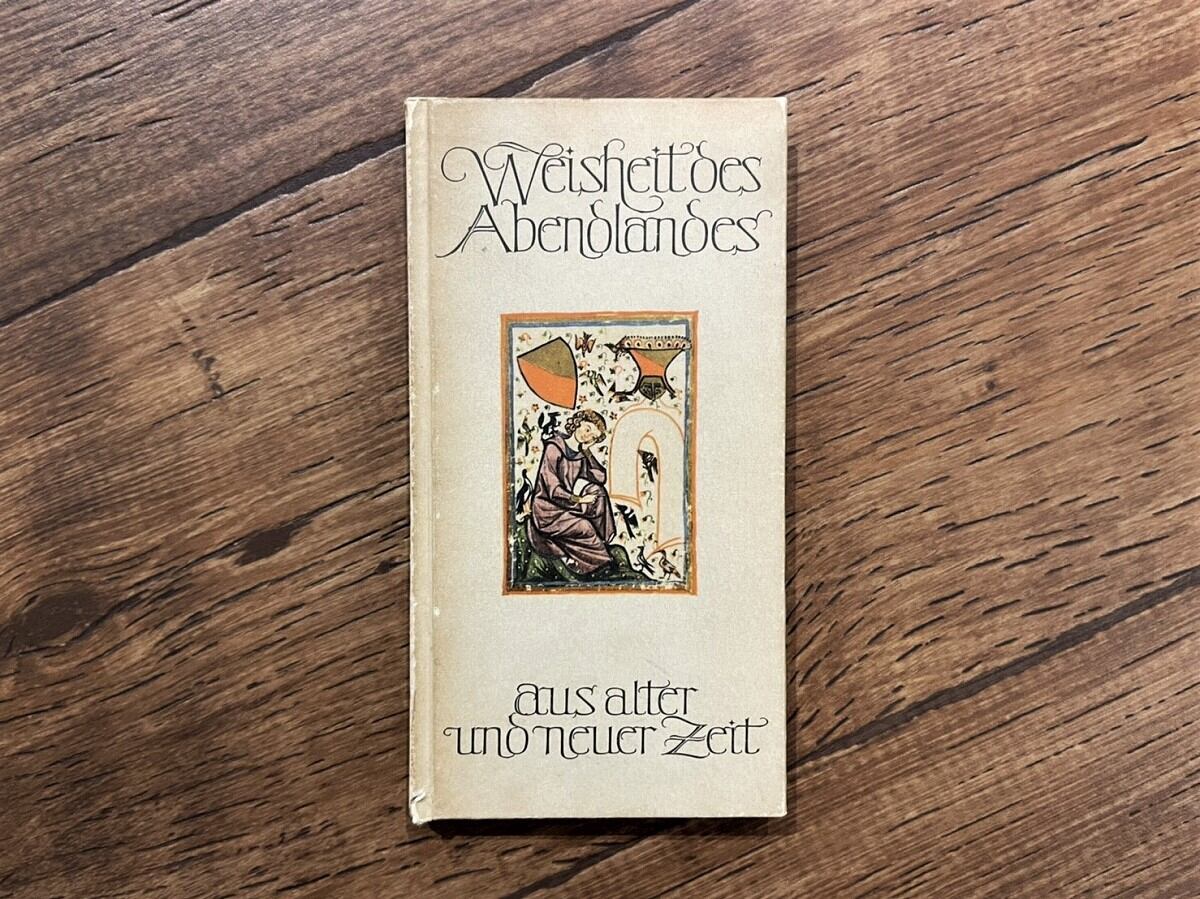 【CV427】Weisheit des Abendlandes aus alter und neuer Zeit / display book