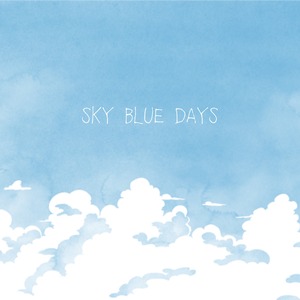 オリジナルBGM "Sky Blue Days" for stand.fm