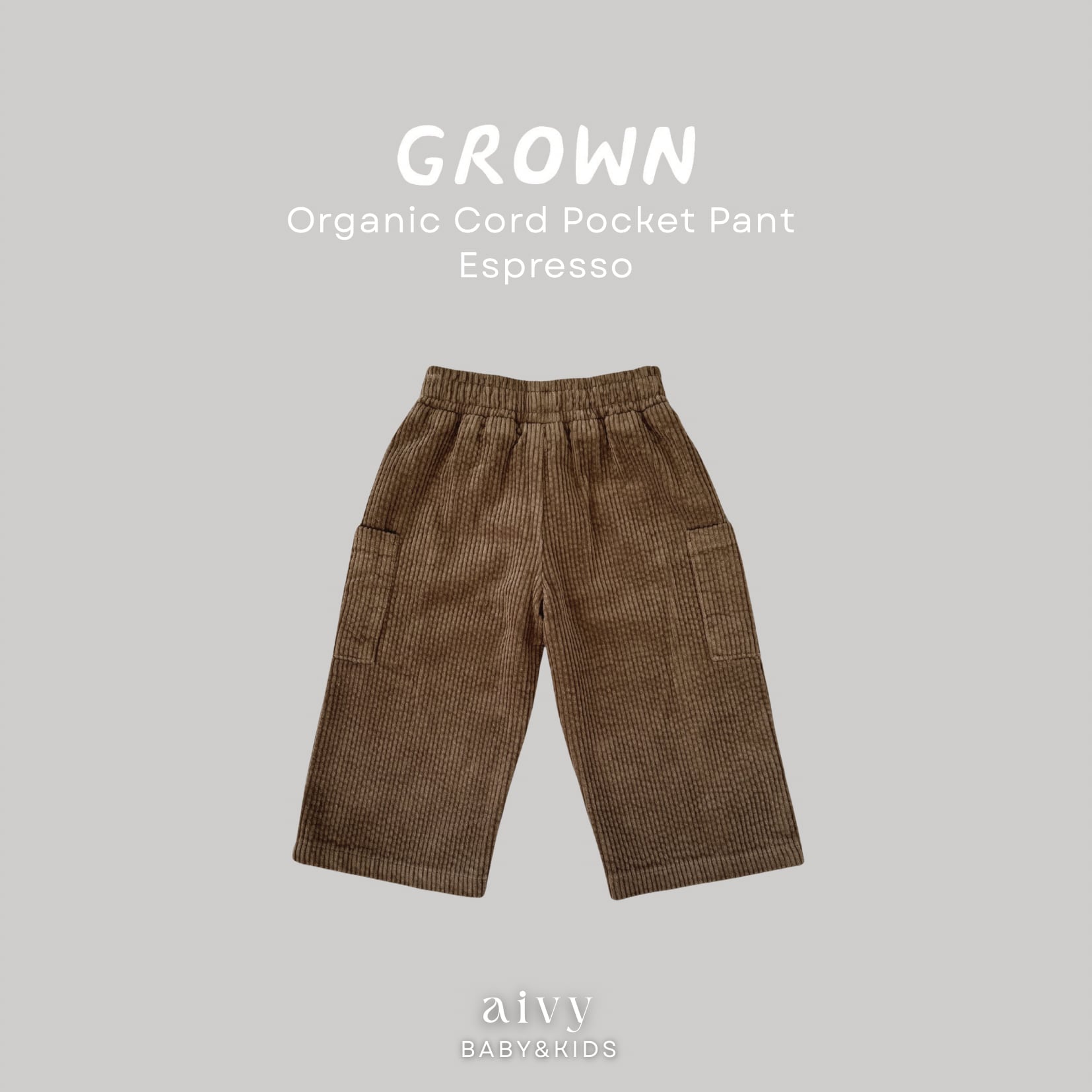 【即納/送料無料】Grown /Organic Cord Pocket Pant - Espresso