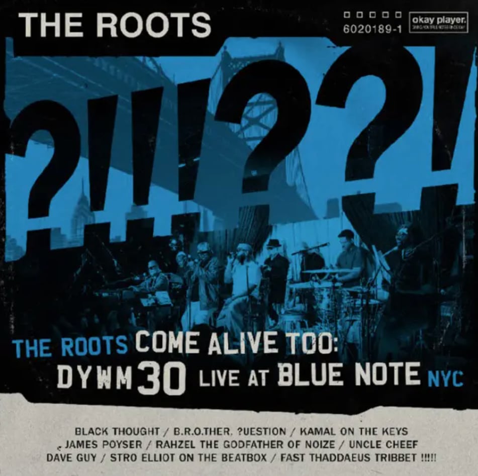 【LP】The Roots - The Roots Come Alive Too: Dywm30 Live At Blue Note NYC!