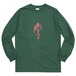 WHIMSY / 6 FEET DEEP L/S TEE F.GREEN