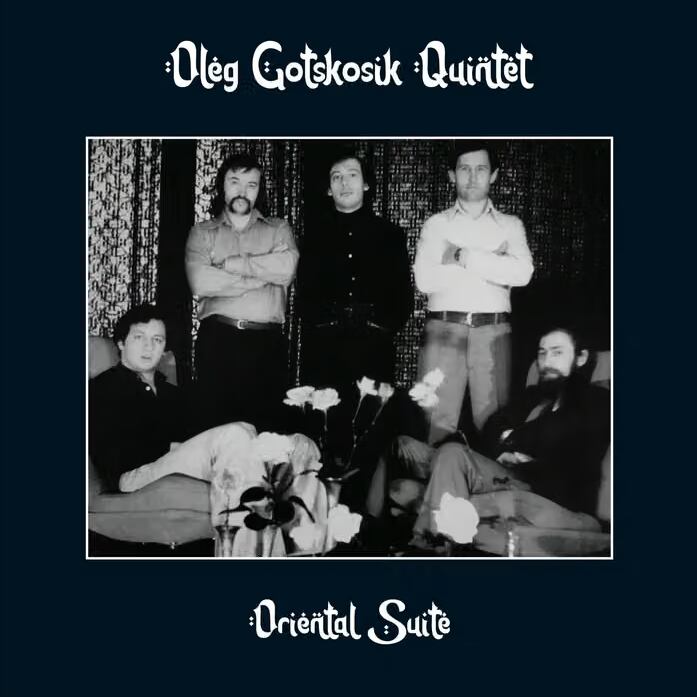 〈残り1点〉【LP】Oleg Gotskosik Quintet - Oriental Suite
