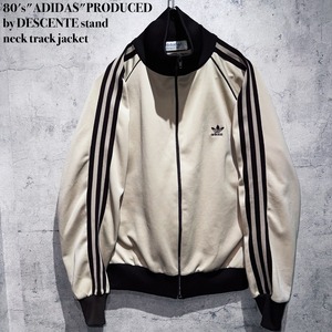 80's"ADIDAS"PRODUCED by DESCENTE stand neck track jacket