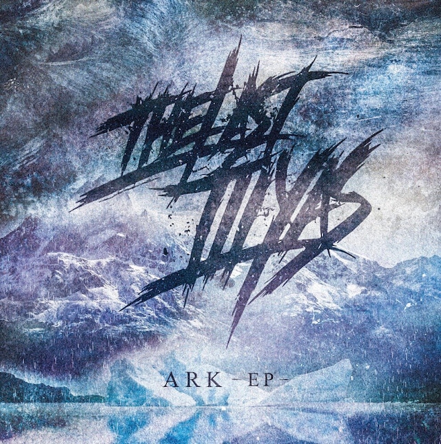 【DISTRO】THE LAST ILLYAS / ARK EP