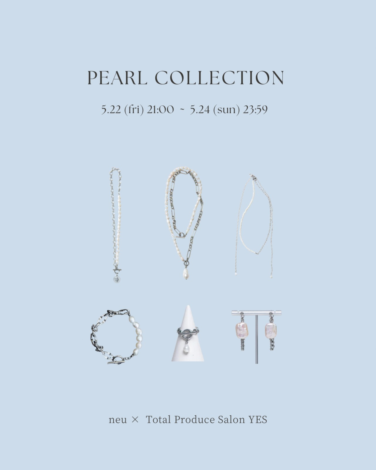 【展示のみ】PEARL COLLECTION : Lineup 全ラインナップ一覧