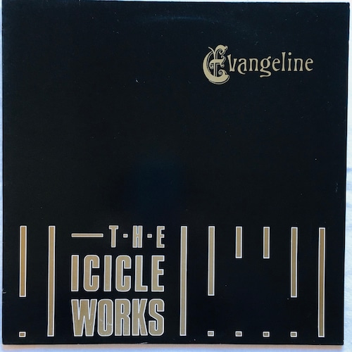 【12EP】The Icicle Works ‎– Evangeline