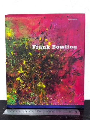 Frank Bowling   Text by Mel Gooding