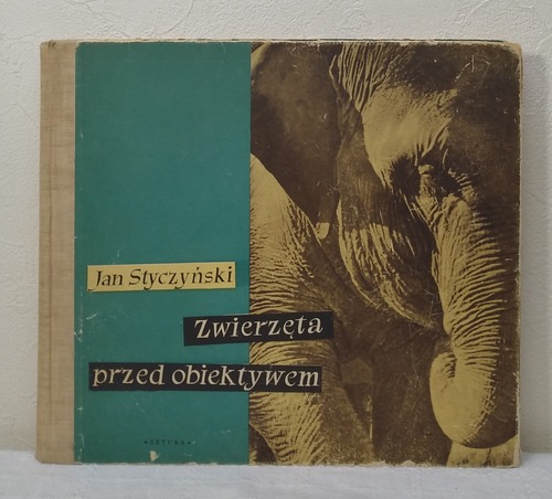 JAN STYCZYNSKI ZWIERZETA PRZED OBIEKTYWEM ヤン・スティツィンスキー 洋書写真集 WYDAWNICTWO SZTUKA