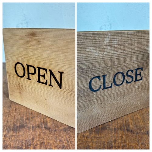 OPEN CLOSE看板　②