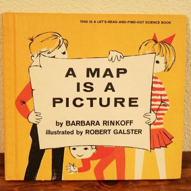 ヴィンテージ絵本 "A MAP IS A PICTURE"