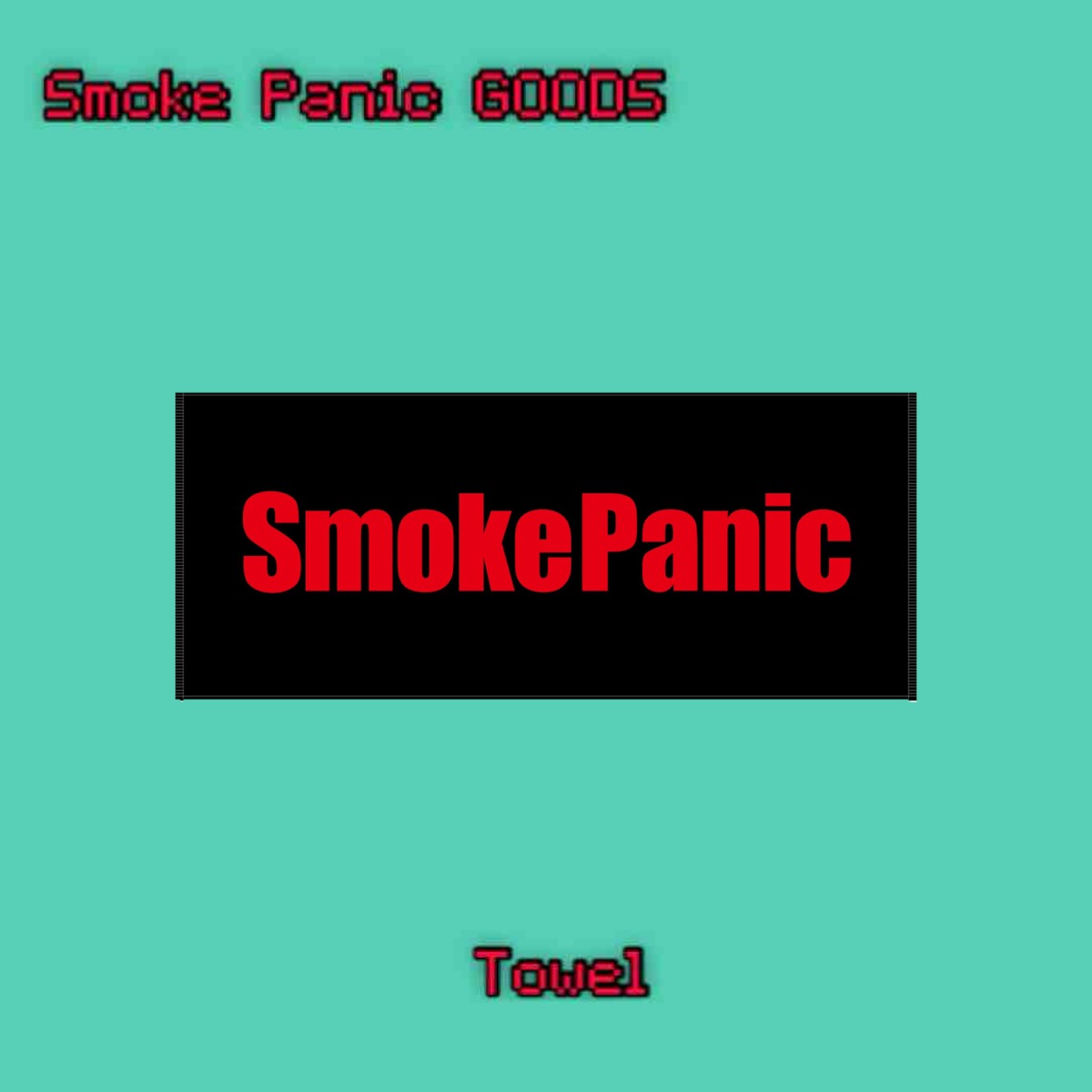 Smoke Panic Towel | Smoke Panic GOODS INFORMATION