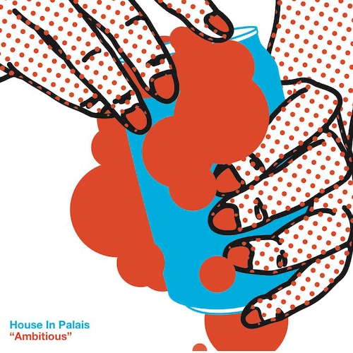 House in Palais / アンビシャス (特典ステッカー付き）