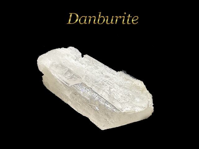 ダンビュライト原石A