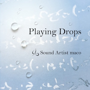 【mp3】Playing Drops