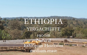 『300g』 ETHIOPIA 浅煎り  YIRGACHEFFE  NATURAL