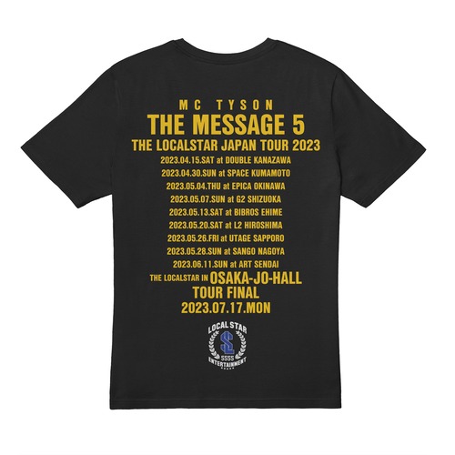 MCTYSON THE MESSAGE 5 TOUR T-SHIRTS【COLOR:Black】の商品画像2