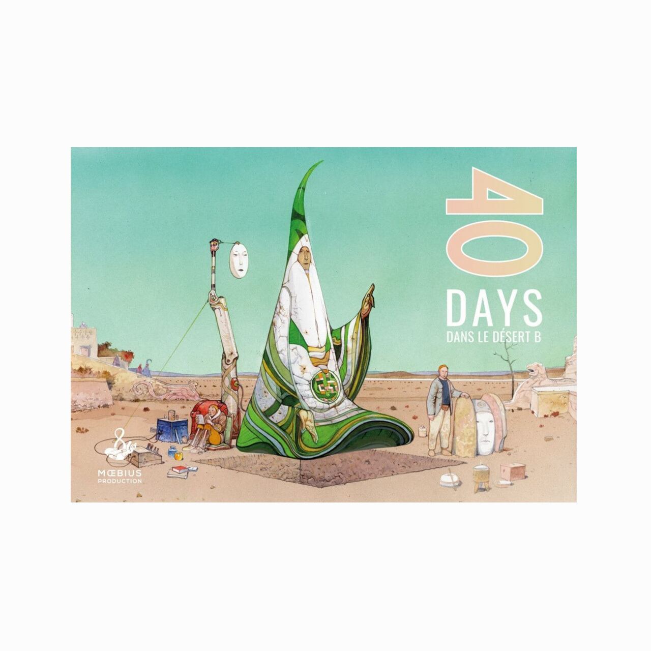 イラスト集 40 Days Dans Le Desert B B砂漠の40日間 バンドデシネ作家moebius メビウス Maison Petit Renard メゾン プティ ルナール