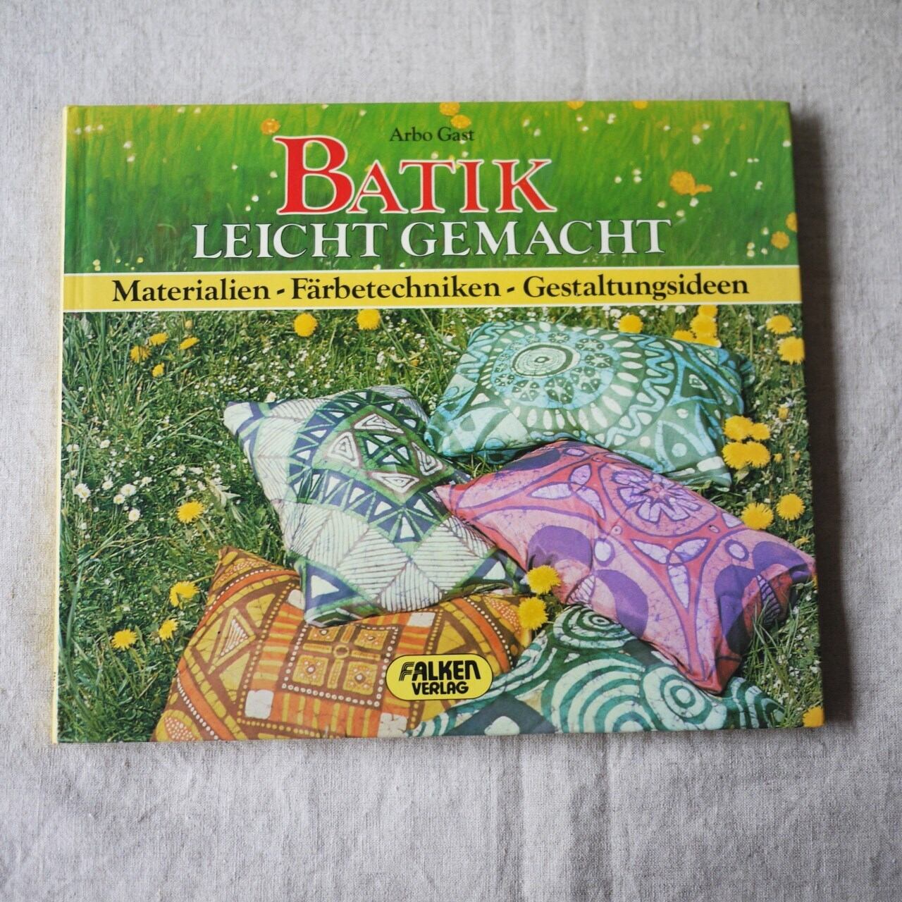 Batik leicht gemacht バティック/ジャワ更紗