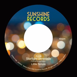 Starlight Serenade / Summer Saudade（7inchシングル / SUNLP-006）