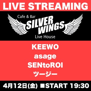 【必ず説明をお読みください】2024/4/12(金) KEEWO / asage / SENtoROI / ツージー