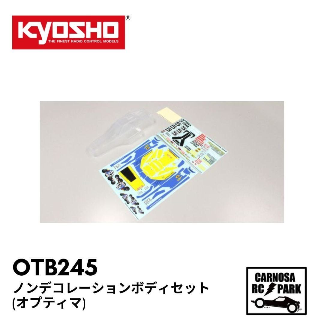 KYOSHO 京商】ノンデコレーションボディセット (オプティマ