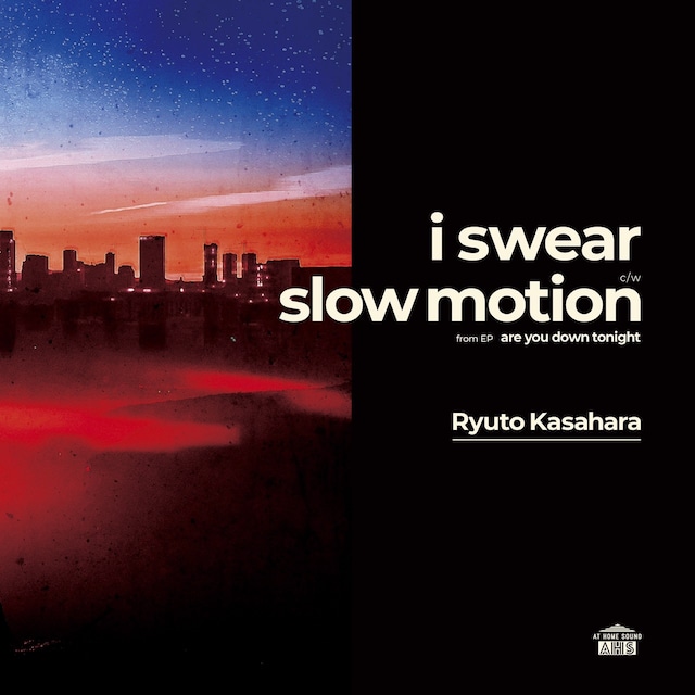 i swear / slow motion [7"]