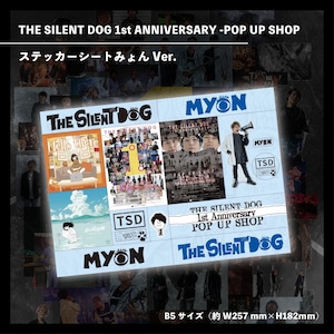 THE SILENT DOG 1st ANNIVERSARY -POP UP SHOP-ステッカーシート（全3種類）