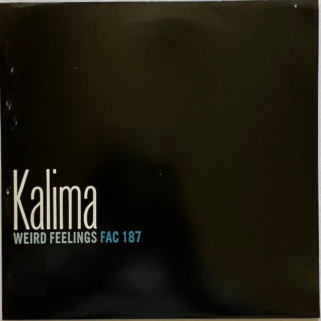 【12EP】Kalima – Weird Feelings